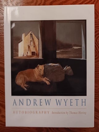Item #17307 Andrew Wyeth: Autobiography. Andrew Wyeth, Hoving Wyeth, Thomas