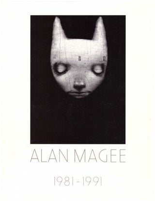 Item #21381 Alan Magee: Selected Works 1981-1991. Alan Magee, Artist