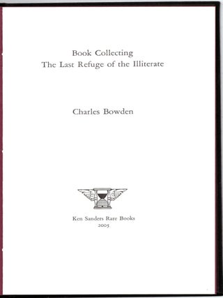 Book Collecting: The Last Refuge of the Illiterate