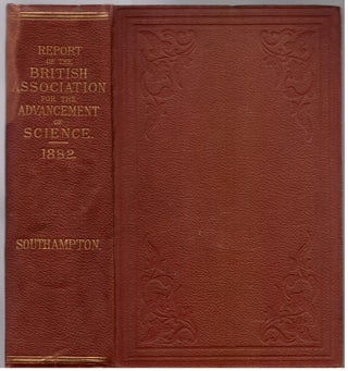 CROSSING THE FIRTH OF FORTH: "The Forth Bridge" (Report of the British Association for the Advancement of Science; Held at Southampton in August 1882, pp. 419-433)