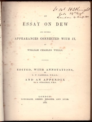 Item #29257 An Essay on Dew, and Several Appearances Connected With It. William Charles Wells