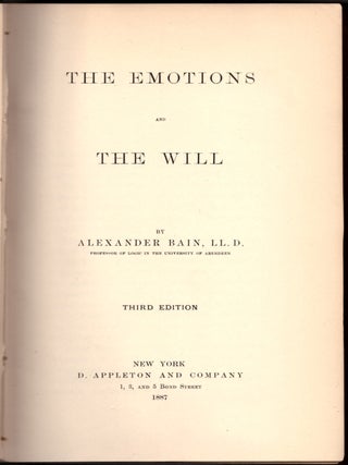 Item #29405 The Emotions and The Will. Alexander Bain