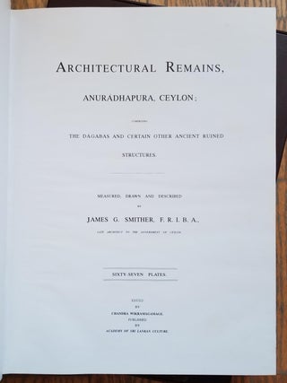 Architectural Remains, Anuradhapura, Ceylon; Comprising the Dagabas and Certain Other Ancient Ruined Structures
