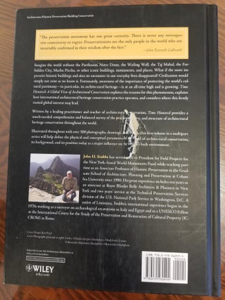 Time Honored: A Global View of Architectural Conservation. Parameters, Theory, & Evolution of an Ethos