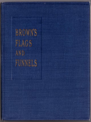 Brown's Flags and Funnels of British and Foreign Steamship Companies