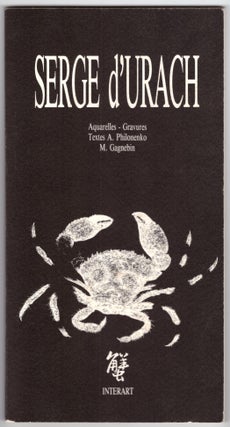 Item #30360 Serge d'Urach. Serge d'Urach, A. Philonenko, M. Gagnebin, Artist
