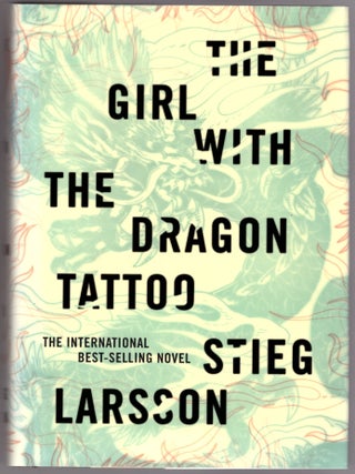 The Millennium Trilogy: The Girl With the Dragon Tattoo; The Girl Who Played With Fire; The Girl Who Kicked the Hornet's Nest (3 volumes)