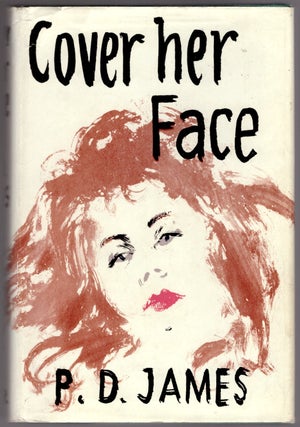 Item #30491 Cover Her Face. P. D. James