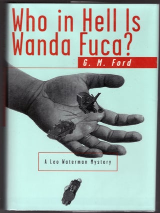 Who in Hell is Wanda Fuca?