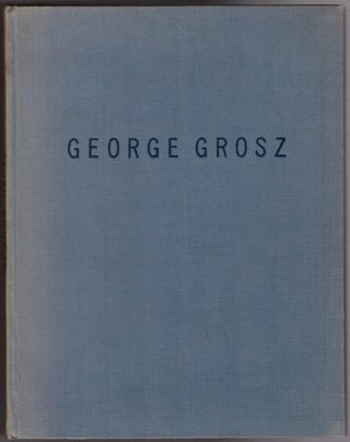 Item #30537 George Grosz. George Grosz, Mynona, Artist