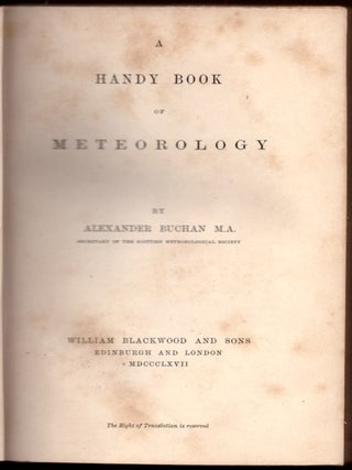 Item #30576 A Handy Book of Meteorology. Alexander Buchan