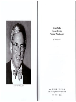 Richard Gilder: Visionary Investor, Visionary Philanthropist