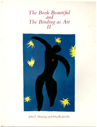 The Book Beautiful and The Binding as Art (Volumes I & II -- 2 Volumes)