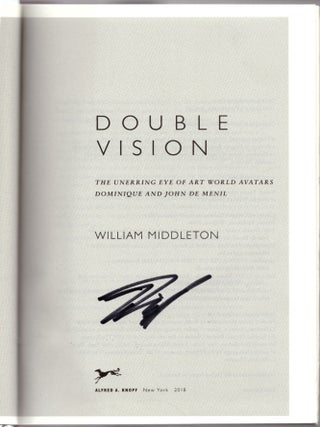 Double Vision: The Unerring Eye of Art World Avatars Dominique and John de Menil