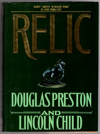 Item #30795 Relic. Douglas Preston, Lincoln Child