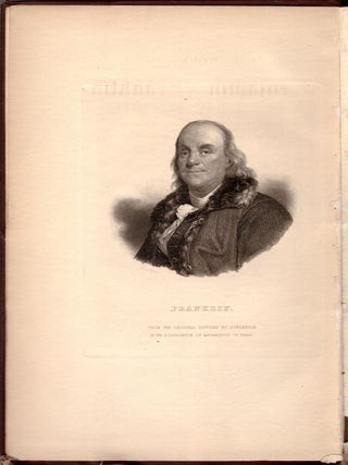 The Works of Benjamin Franklin Containing Several Political and Historical Tracts Not Included in Any Former Edition, and Many Letters Official and Private Not Hitherto Published (10 Volumes)