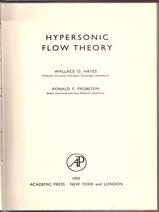Item #30861 Hypersonic Flow Theory. Wallace D. Hayes, Ronald F. Probstein