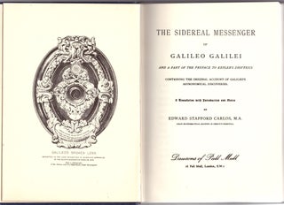 Item #30862 The Sidereal Messenger of Galileo Galilei and a Part of the Preface to Kepler's...