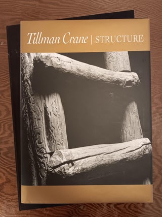 Item #30918 Tillman Crane: Structure. Tillman Crane, Paul Caponigro, Stephen Perloff, Jack...