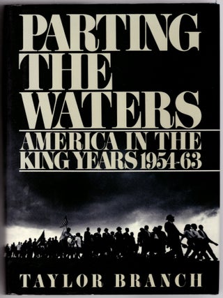 America in the King Years Trilogy: Parting the Waters: America in the King Years 1954-1963; Pillar of Fire: America in the King Years 1963-65; At Canaan's Edge: America in the King Years 1965-68 (3 Volumes) -- Signed!