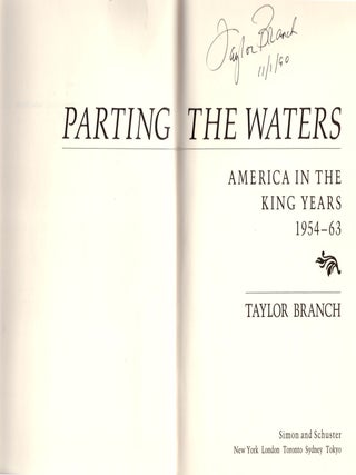 America in the King Years Trilogy: Parting the Waters: America in the King Years 1954-1963; Pillar of Fire: America in the King Years 1963-65; At Canaan's Edge: America in the King Years 1965-68 (3 Volumes) -- Signed!