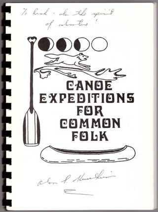 Canoe Expeditions for Common Folk