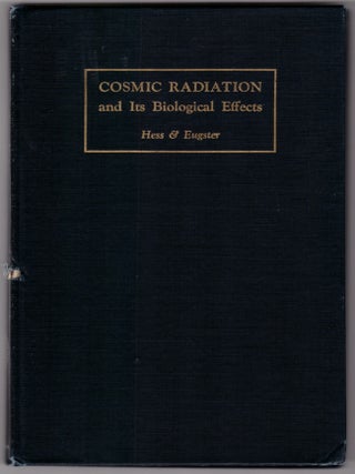 Cosmic Radiation and Its Biological Effects