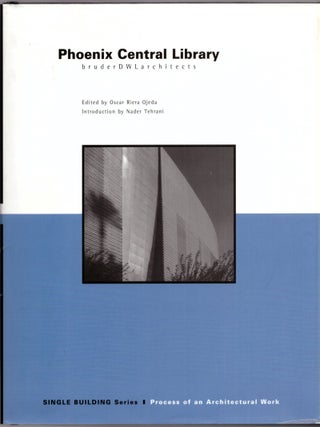 Item #31138 Phoenix Central Library: bruderDWLarchitects (Single Building Series: Process of an...