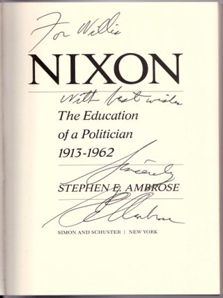 Nixon: The Education of a Politician 1913-1962 & The Triumph of a Politician 1962-1972 (2 Volumes)