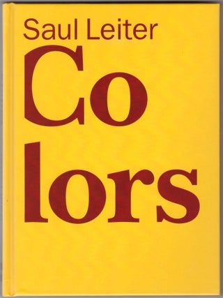 Saul Leiter: Colors