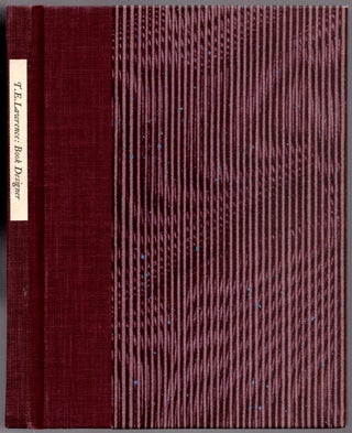 T. E. Lawrence: Book Designer / his friendship with / Vyvyan Richards.