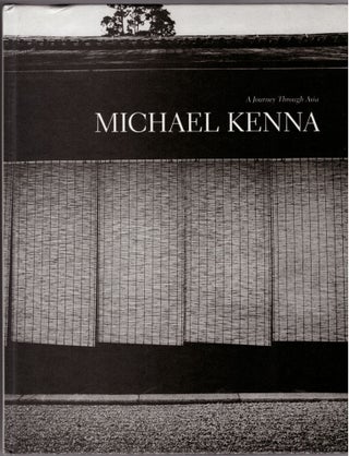 Item #31366 A Jouney Through Asia. Michael Kenna, Tyga Helme, Foreword