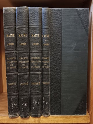 Item #31394 Maine: Resources, Attrctions, and Its People (4 Volumes). Harrie B. Coe