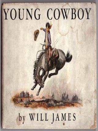 Item #31424 Young Cowboy. Will James