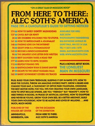 Item #31451 From Here to There: Alec Soth's America. Alec Soth, Siri Engberg, Geoff Dyer, August...