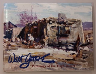 Item #31461 Walt Gonske: "Paintings of the High Desert". Walt Gonske