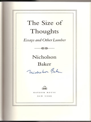 The Size of Thoughts: Essays and Other Lumber