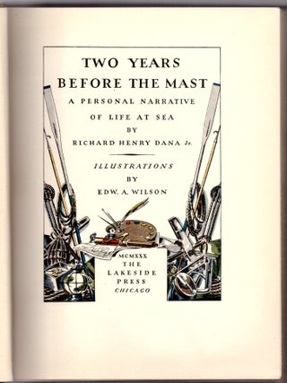 Two Years Before the Mast: A Personal Narrative of Life at Sea