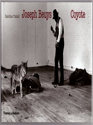 Item #31547 Joseph Beuys Coyote. Joseph Beuys, Caroline Tisdall, Artist