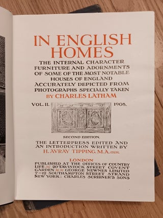 In English Homes: The Internal Character, Furniture & Adornments of Some of the Most Notable Houses of England Historicall Depicted from Photographs Specially Taken by Charles Latham (3 Volumes)