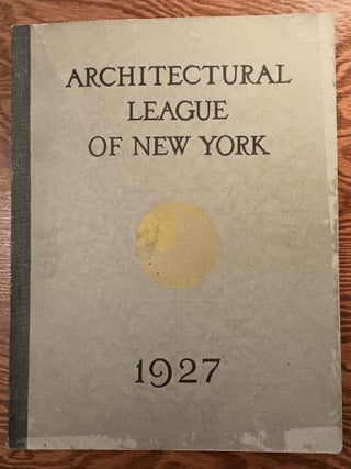 Item #31652 Year Book of the Architectural League of New York and the Catalogue of the...