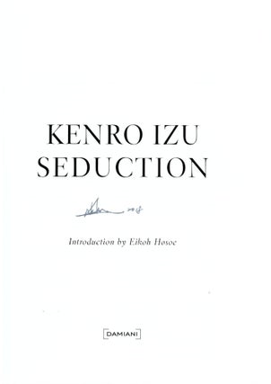 Kenro Izu: Seduction