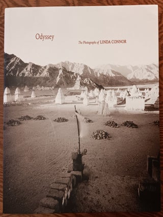 Item #31820 Odyssey: The Photographs of Linda Connor. Linda Connor, Robert Adams, Emmet Gowin,...