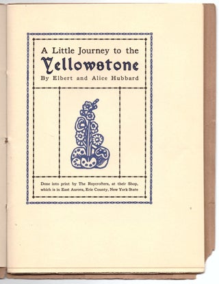 A Little Journey to the Yellowstone Park