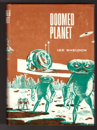 Item #31878 Doomed Planet. Lee Sheldon