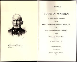 Item #31926 Annals of the Town of Warren, in Knoc County, Maine, with the Early History of St....
