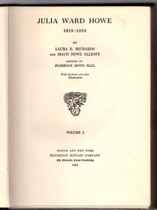 Julia Ward Howe 1819-1910 (2 Volumes)