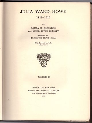 Julia Ward Howe 1819-1910 (2 Volumes)