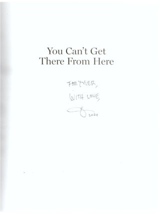 You Can't Get There From Here