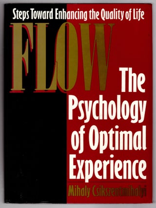 Item #31974 Flow: The Psychology of Optimal Experience. Mihaly Csikszentmihalyi